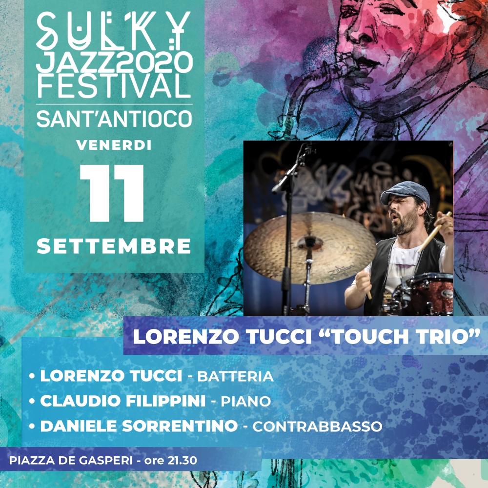 Sulku Jazz Festival - Lorenzo Tucci “touch Trio”